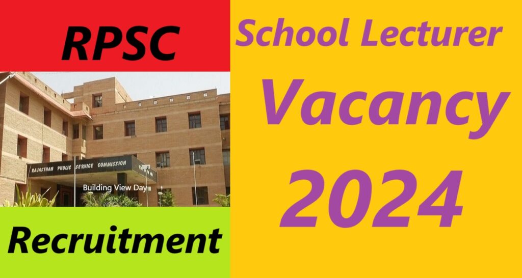 RPSC School Lecturer Recruitment 2024