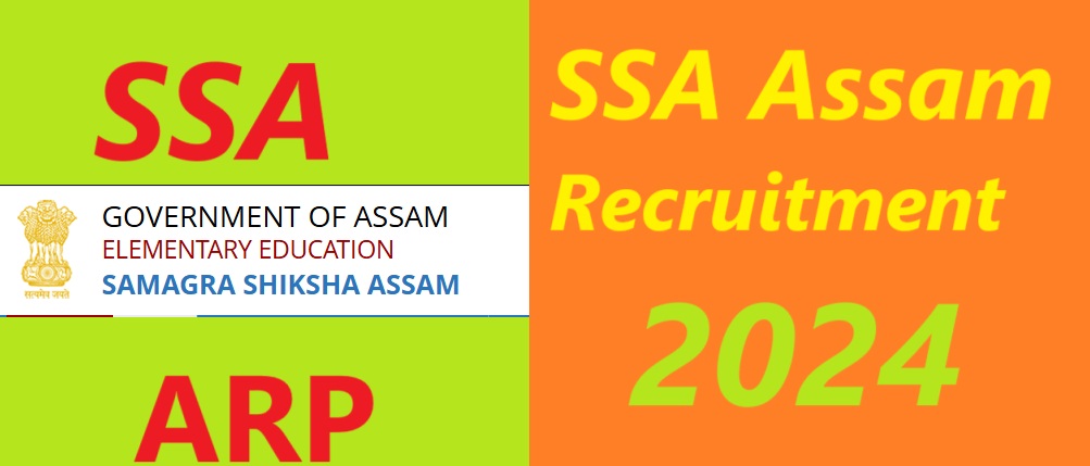 SSA Assam Recruitment 2024 