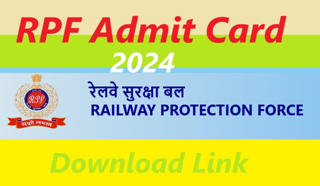 RPF Admit Card 2024