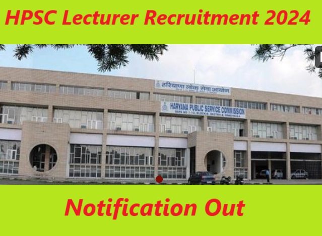 HPSC Lecturer Recruitment 2024