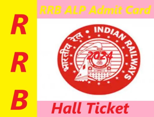 RRB ALP Admit Card 2024