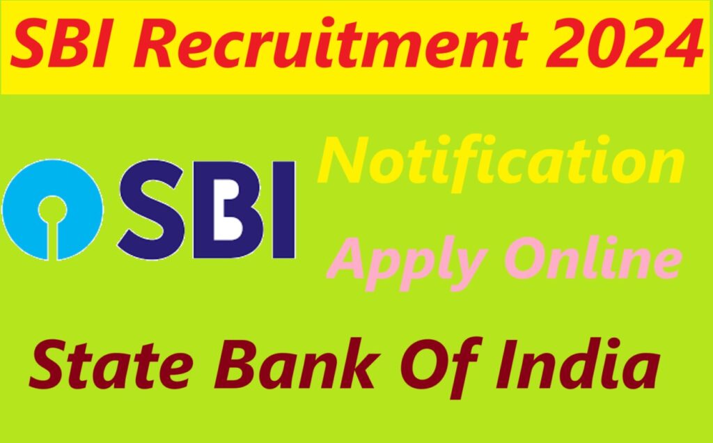 SBI Recruitment 2024 