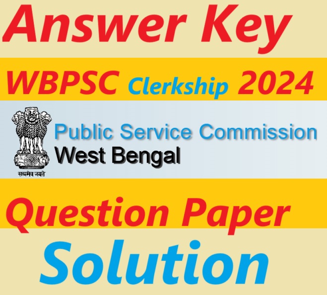 Answer Key WBPSC Clerkship 2024