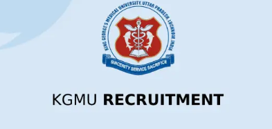 KGMU Non Technician Recruitment 2024