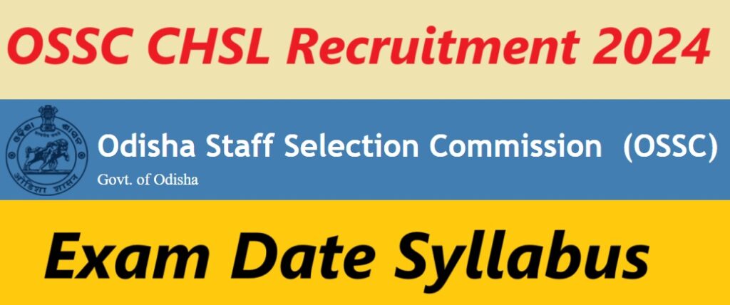 OSSC CHSL Recruitment 2024