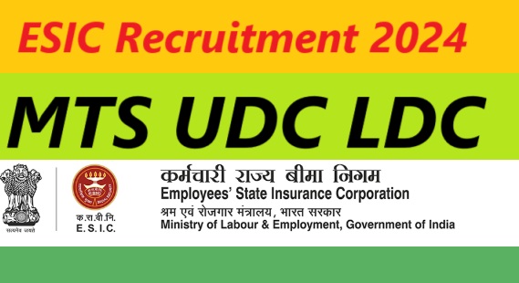 ESIC Recruitment 2024