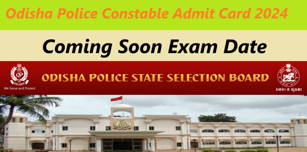 Odisha Police Constable 2024 Admit Card