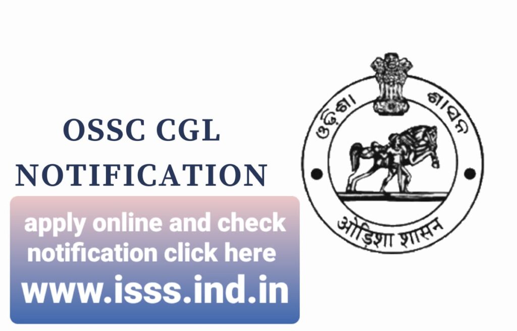 OSSC CGL Recruitment 2024