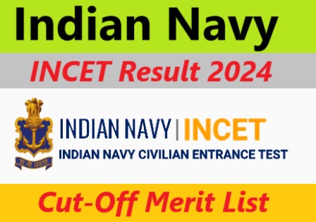 Indian Navy INCET Result 2024