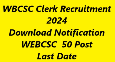 WBCSC Clerk Recruitment 2024