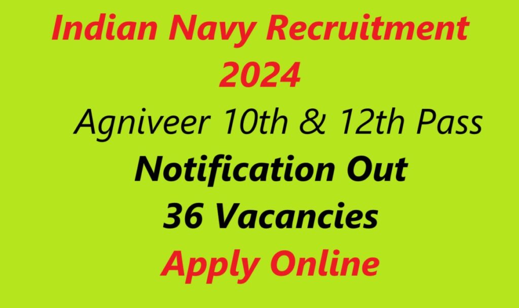 Indian Navy Recruitment 2024