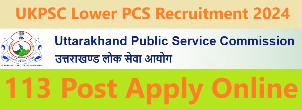 UKPSC Recruitment 2024