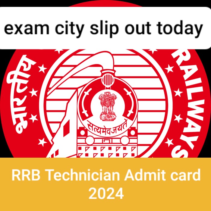 RRB Technician Recruitment 2024 Admit Card