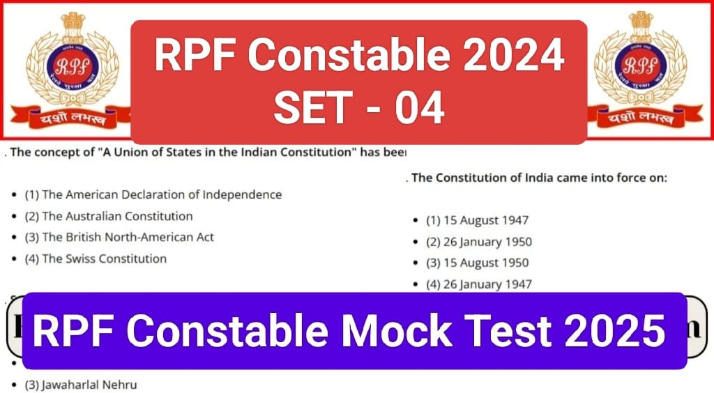 RPF Constable Mock Test 2024 Free Practice SET 04 