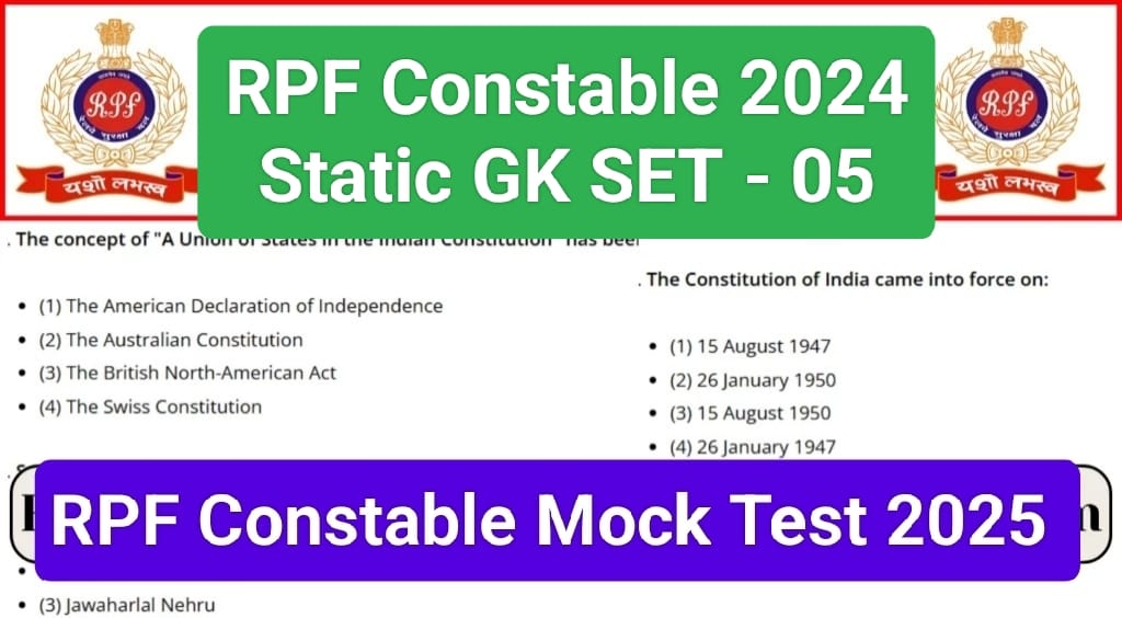 RPF Constable Mock Test 2024 SET 05 Free Practice