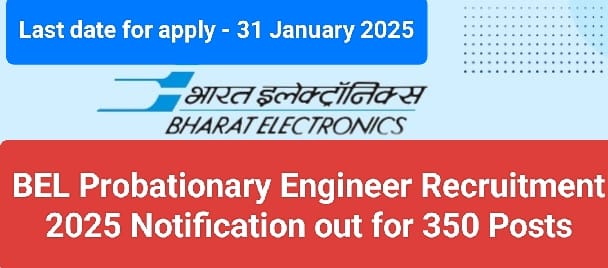 BEL Probationary Engineer Recruitment 2025