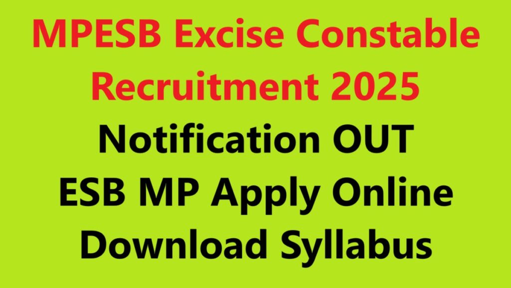 MPESB Excise Constable Recruitment 2025