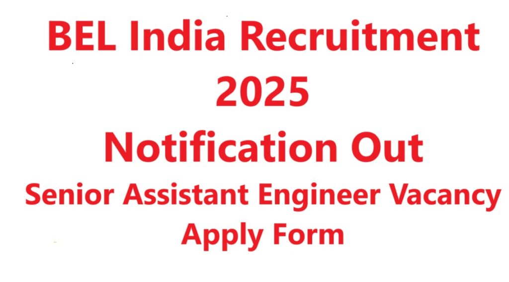 BEL India Recruitment 2025