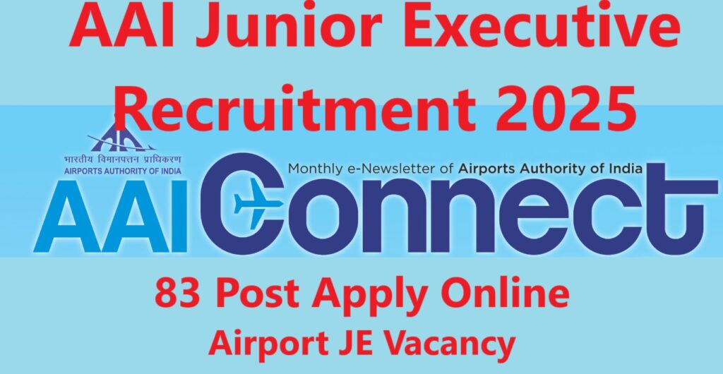 AAI Junior Executive Recruitment 2025