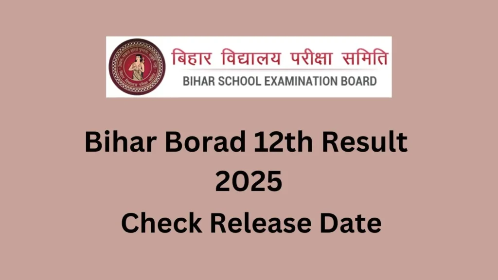 Bihar Board 12th Result 2025